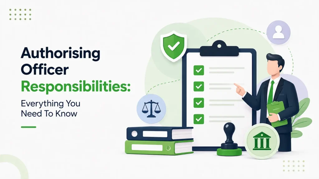 Authorising officer responsibilities